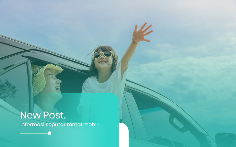 Tips-Sewa-Mobil-untuk-Liburan